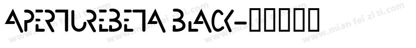 ApertureBeta Black字体转换
